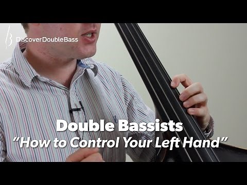 Double Bassists - How To Control Your Left Hand! - Lesson With Geoff Chalmers