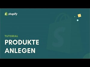 Shopify Tutorial: Produkte mit Varianten anlegen / hinzufügen (kompletter Guide 2020/21)