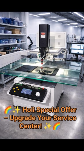 🌈✨ Holi Special Offer – Upgrade Your Service Center! ✨🌈 Is Holi apne service center ko ek nayi pehchaan dijiye 🚀 VD999 Laser Bonding Combo Machine ke saath apne business ko 2nd level par le jaye! 🔧 Panel shorting removal (Laser Technology) 🔧 COF Bonding – Same machine par 🔧 High precision & fast working 🔧 Professional results, high profit Ek hi machine – Double power 💪 Time bhi bachega aur income bhi badhegi! 🎉 Is Holi kare smart investment aur apne service center ko banaye high-tech & 