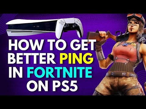How to Get Better Ping in Fortnite PS5 [UPDATED]
