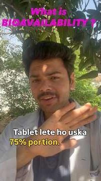 BIOAVAILABILITY explained.