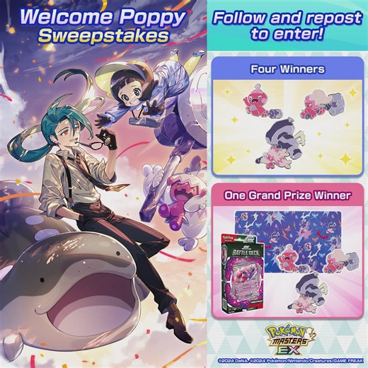Celebrate Poppy’s arrival on Pasio with the Welcome Poppy Sweepstakes, and you could win a treasure trove of Tinkaton prizes! 🎉 To join: 1. Follow @PokemonMasters on X (Twitter). 2. Repost the campaign post here: https://twitter.com/PokemonMasters/status/1790215825074364511 Five total winners will be randomly selected from those who repost the campaign post! Details: https://www.surveymonkey.com/r/TYV2NRL | Pokémon Masters EX