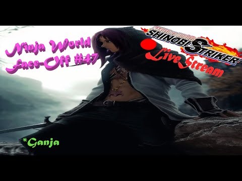 Shinobi Rumble | Ninja World Face-Off #47 | ShinobiStriker LiveStream