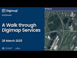 A Walk Through Digimap Services