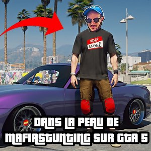 Dans la peau de MAFIASTUNTING sur GTA 5 ! (Voiture, gaming, police etc) 😱 | Mafiastunting