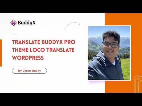 How to Translate BuddyX Pro Theme to Any Language | Loco Translate WordPress Tutorial