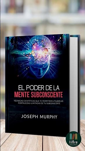 The Power of the Subconscious Mind by Joseph Murphy | Book Summary