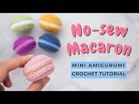 How to crochet No-sew Macaron Amigurumi tutorial | Easy crochet macarons play food | FREE PATTERN