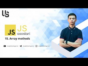 Javascript asoslari | 15. Array methods