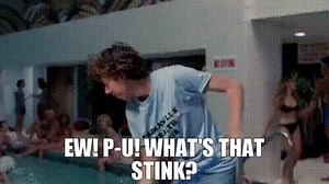 Ew! P-U! What's that stink?