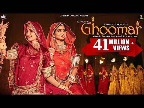 GHOOMAR - OFFICIAL VIDEO l Rajasthani Song | Anupriya Lakhawat l Popular Rajasthani Song 2025
