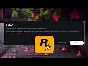 An error occurred while authenticating with rockstar games services - GTA 5 - Fix today