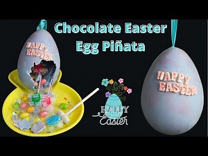 Breakable Easter Egg Piñata / How to / Chocolate Egg / Easter 2022