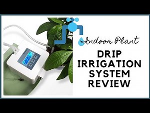 Indoor Plant Watering System Review - DIY Automatic Drip Irrigation Kit - Water Plants On Vacation