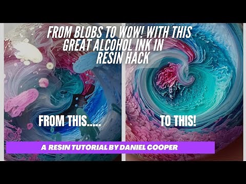 #22. Get Better Results With Alcohol Inks in Resin Easily! A Tutorial by Daniel Cooper