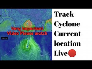 how to check cyclone in google map || how to track cyclone live || #important