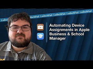 Automating Device Assignments in Apple Business/School Manager