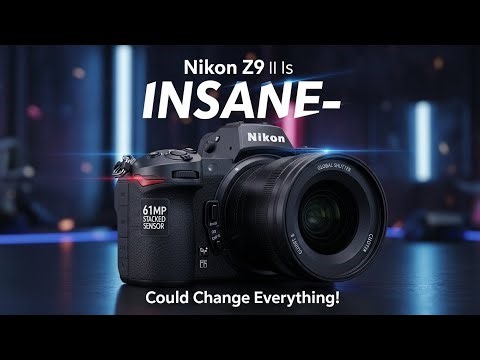 Nikon Z9 II Is INSANE—61MP Stacked Sensor & Global Shutter Could Change Everything!