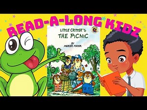 Read Aloud Books For Kids - Little Critter’s ~ The Picnic ‪@read-a-longkidz‬