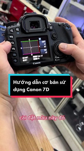 Hướng dẫn sử dụng Canon 7D #canon7d #canon #mayanhcu #mayanhdulich #mayanhcanon #mayanhgiare