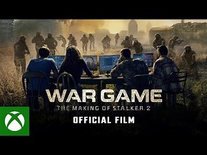 WAR GAME: THE MAKING OF S.T.A.L.K.E.R. 2 | OFFICIAL FILM | XBOX