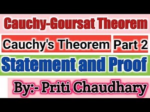 Cauchy - Goursat Theorem or Cauchy's Theorem || Complex Analysis | Statement and Proof