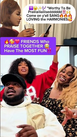 FRIENDS Who Praise 😮🥰 Have The Most Fun #explore #music #gospel #singing #challenges #song