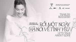 347K views · 10K reactions | Ho Ngoc Ha Documentary: LET ‘S TALK ABOUT LOVE - RỒI MỘT NGÀY HÀ NÓI VỀ TÌNH YÊU https://youtu.be/gpRNj7ACJ-M Showcase: 15.12.2020 On Air: 16.12.2020 Những khoảnh khắc đặc biệt Những sự kiện bất ngờ Những thước phim lần đầu được hé lộ Xúc động, hấp dẫn, chân thật #HoNgocHa #TProduction #Documentary #LoveSongs | Ho Ngoc Ha | Facebook