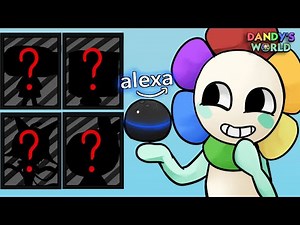ALEXA CHOOSES OUR RUN On Dandy's World!