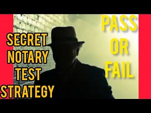 Secret Technique to Passing The Notary Test