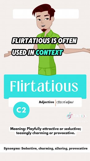 Flirtatious: Meaning and Pronunciation Guide