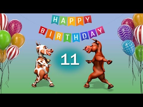 11th Birthday. Happy Birthday To You 11 Years Happy Birthday Song Congratulation