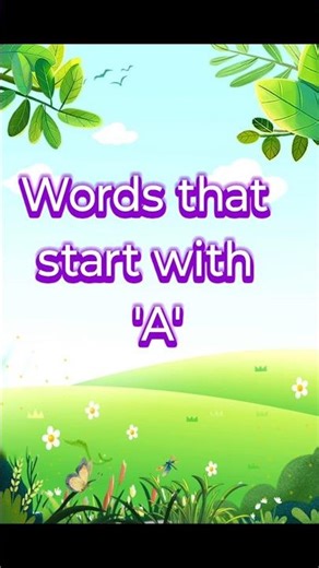 Words That Start With A | A Letter Words for Kids | Learn Alphabet A