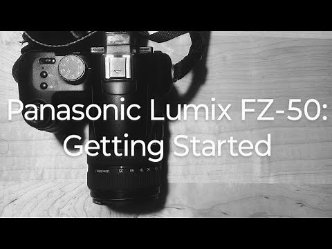 Getting to Know Your Panasonic Lumix FZ-50: 3 Tips to Get Started!