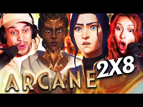 ARCANE SEASON 2 EPISODE 8 REACTION - THIS SHOW IS SPECTACULAR! - 2X8 - FIRST TIME WATCHING - REVIEW