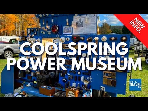 My Tour of the Coolsprings PA Power Museum