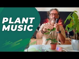 Plant Music: Singing With a Plant | Cantando com uma Planta — Plant Sonics