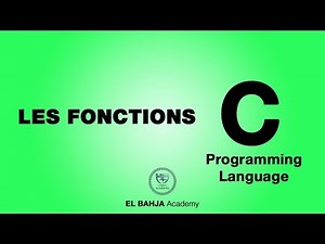 27 - Introduction aux fonctions - Langage C (Darija)