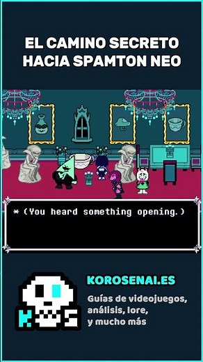 Camino Secreto Hacia Spamton Neo en Deltarune #deltarune
