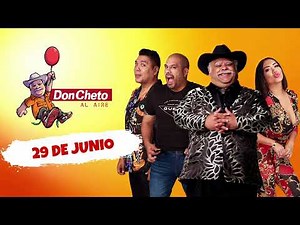 🎙️ Show del 29 de Junio - Don Cheto Al Aire | La Que Buena Podcast