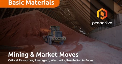 Just The Facts: Critical Resources, Riversgold, West Wits Mining, Resolution Minerals
