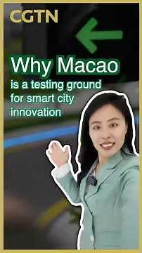Why is Macao a testing ground for smart city innovation?