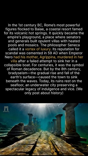 Discover the scandalous Roman resort of Baiae, now an underwater city of ruins. #ancienthistory #archaeology #history | Epochal