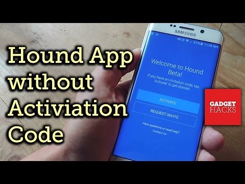 Activate Hound Without an Activation Code on Android [How-To]