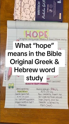 Bible study on hope in the original language both Greek & Hebrew #biblestudytime #biblejournal