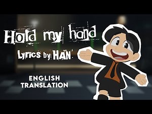Hold My Hand - by Han (SKZ) English lyrics animation