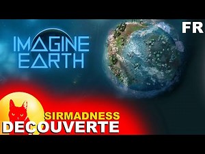 [FR] - IMAGINE EARTH vs SirMadness - Gameplay & Découverte : Un City Builder Futuriste (Ad.) !!🚀