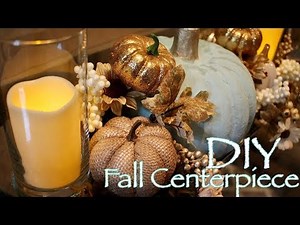 DIY Fall Centerpiece - Dollar Tree