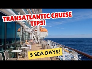 What You REALLY Need To Know Before Taking A Transatlantic Cruise