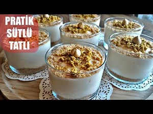 PRATİK SÜTLÜ TATLI | SÜTLÜ TATLILAR | MUHALLEBİ TARİFİ | TATLI TARİFLERİ | KOLAY TATLI TARİFLERİ